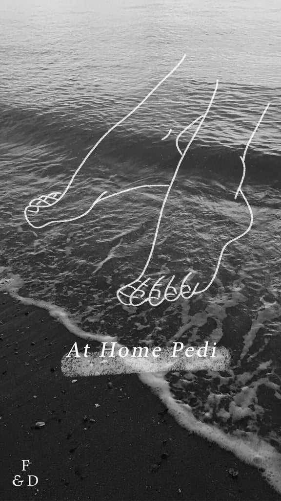 DIY | At Home Pedicure